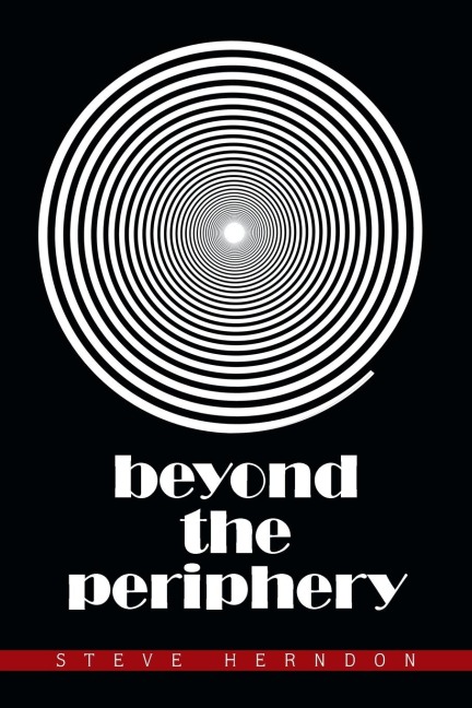 Beyond the Periphery: The Following Tales Are Extracted from the Minds of Those Who Dared