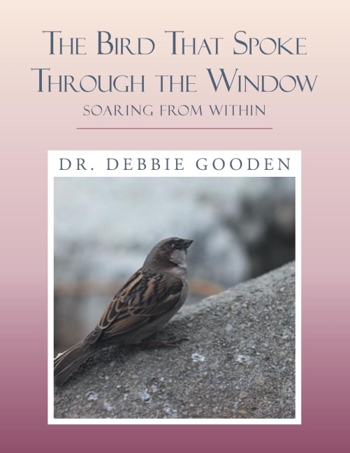 The Bird That Spoke Through the Window: Soaring from Within