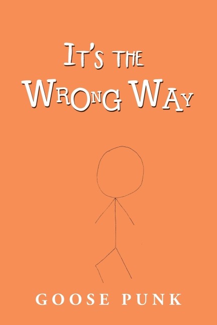Its the Wrong Way