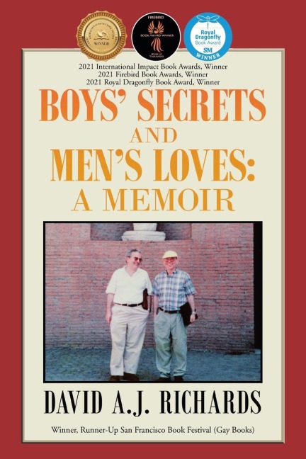 Boys Secrets and Mens Loves: : A Memoir
