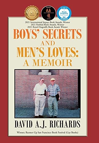Boys' Secrets and Men's Loves A Memoir