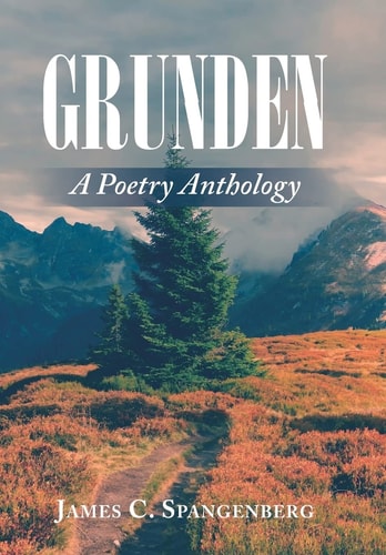 Grunden A Poetry Anthology