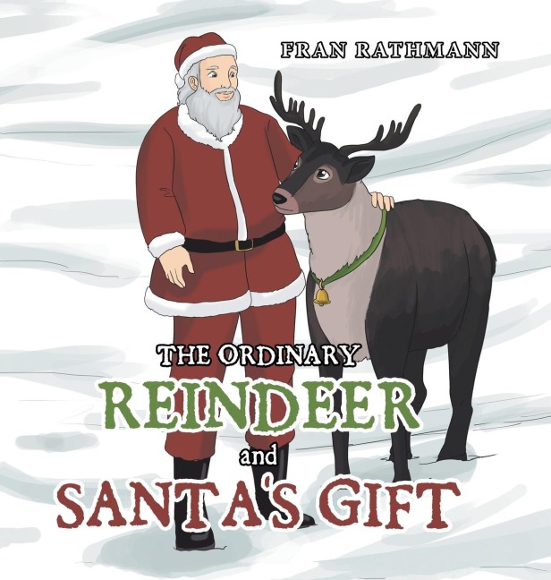 The Ordinary Reindeer and Santas Gift