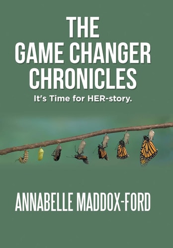 The Game Changer Chronicles It's Time for Her-Story.