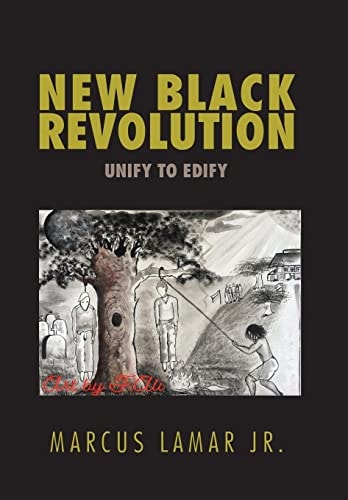 New Black Revolution Unify to Edify