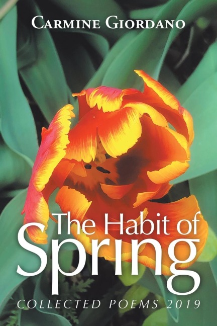 The Habit of Spring: Collected Poems 2019