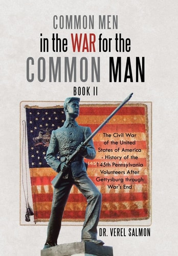 Common Men in the War for the Common Man Book Ii