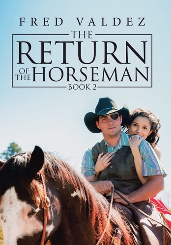 The Return of the Horseman Book 2