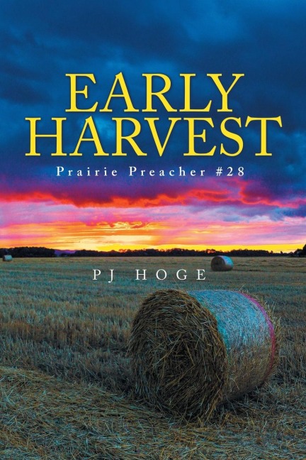 Early  Harvest: Prairie Preacher #28