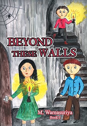Beyond These Walls