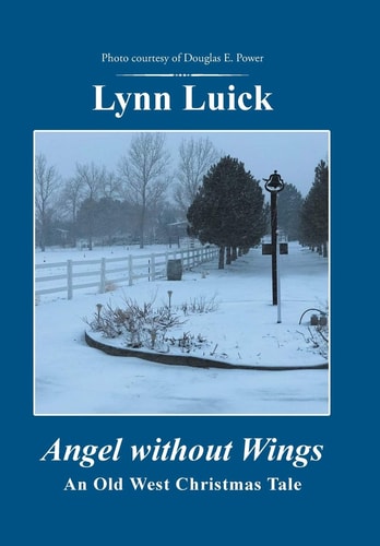 Angel Without Wings An Old West Christmas Tale