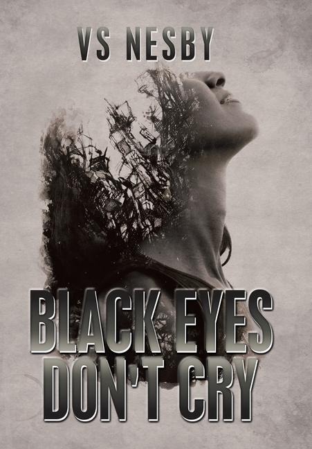 Black Eyes Dont Cry