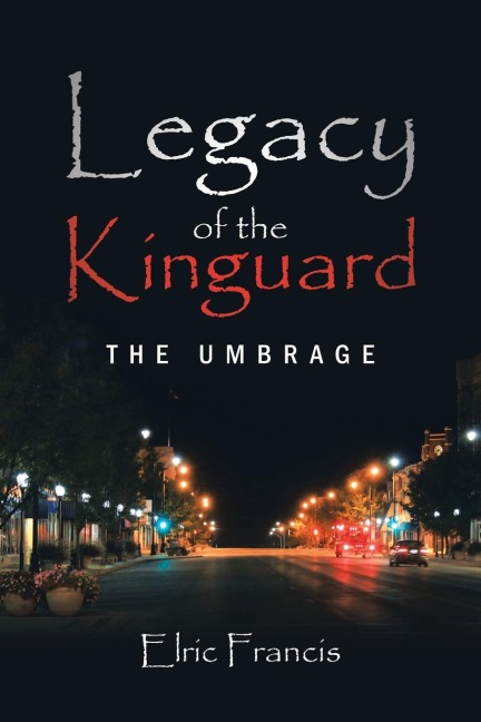 Legacy of the Kinguard: The Umbrage