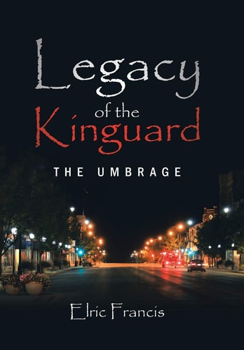 Legacy of the Kinguard The Umbrage