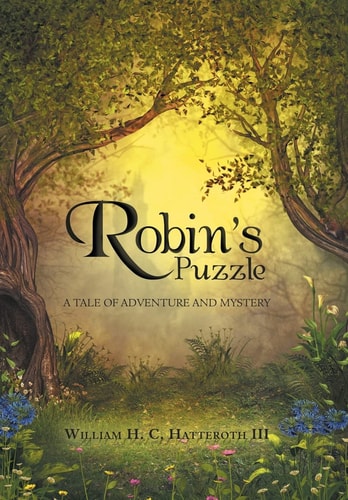 Robin's Puzzle A Tale of Adventure and Mystery