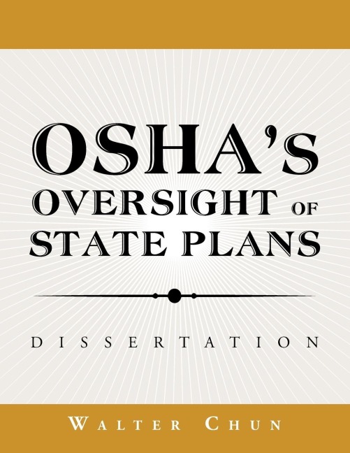 Oshas Oversight of State Plans: Dissertation