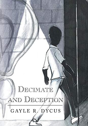 Decimate and Deception