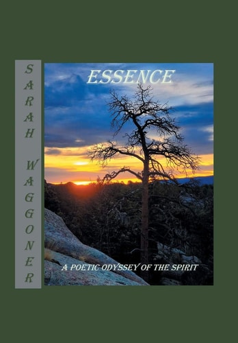 Essence A Poetic Odyssey of the Spirit