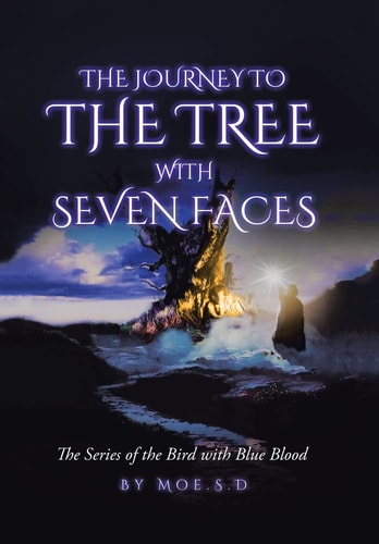 Journey to the Tree with Seven Faces Book Two