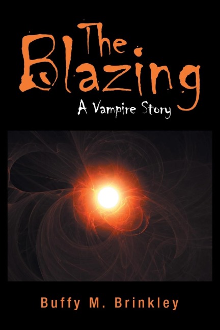 The Blazing: A Vampire Story