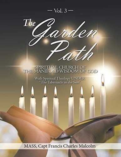 The Garden Path Spiritual Church of the Manifold Wisdom of God