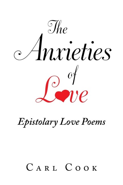 The Anxieties  of  Love: Epistolary Love Poems