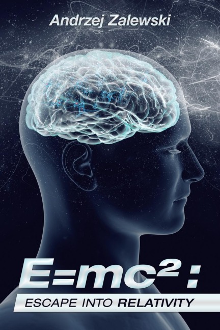 E=Mc²: Escape into Relativity