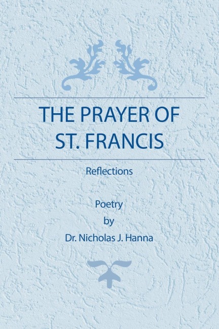 The Prayer of St. Francis: Reflections