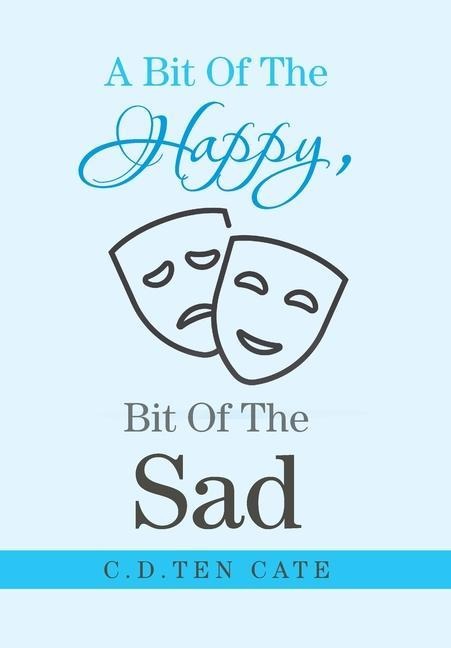 A Bit of the Happy, Bit of the Sad