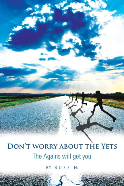 Dont Worry About the Yets: The Agains Will Get You