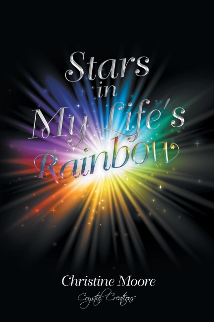 Stars in My Lifes Rainbow