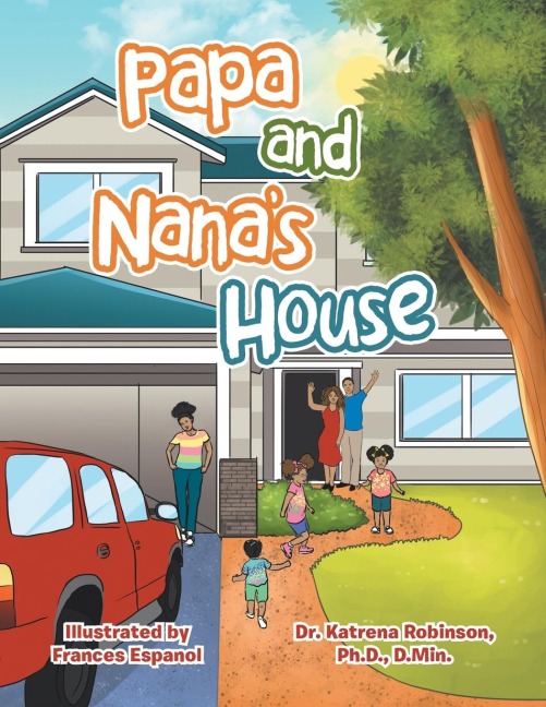 Papa and Nanas House