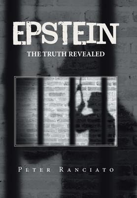 Epstein: The Truth Revealed