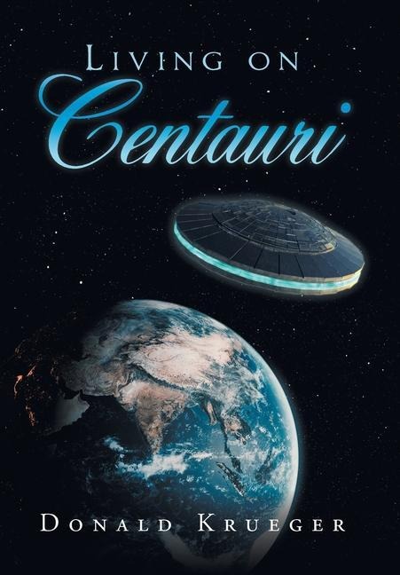 Living on Centauri