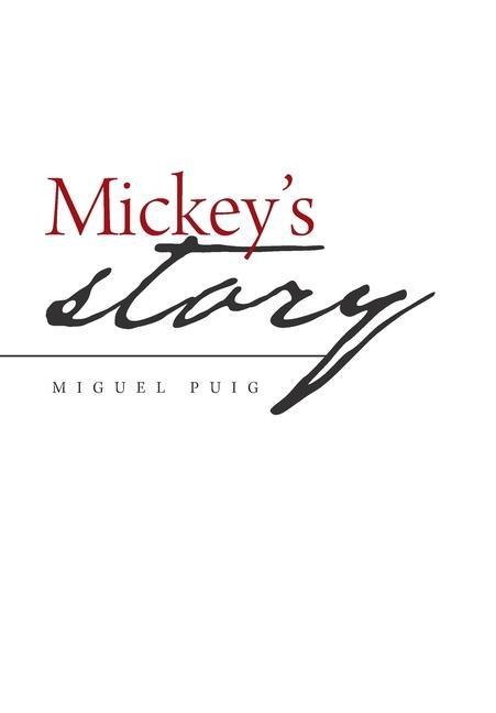 Mickeys Story