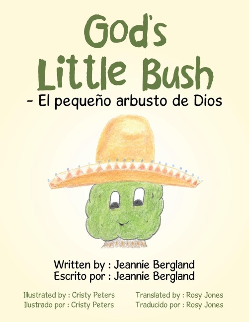 God's Little Bush - El Pequeño Arbusto De Dios