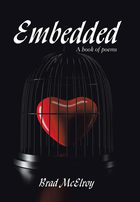 Embedded: A Book of Poems