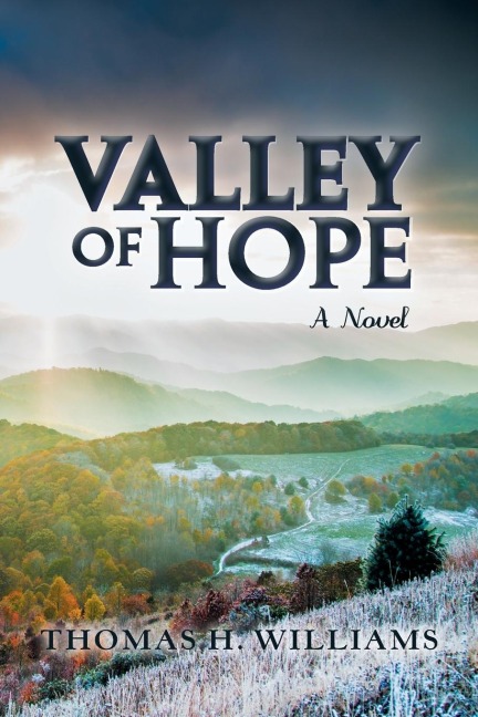 Valley of Hope: A Novel
