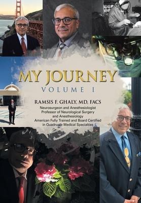 My Journey: Volume I