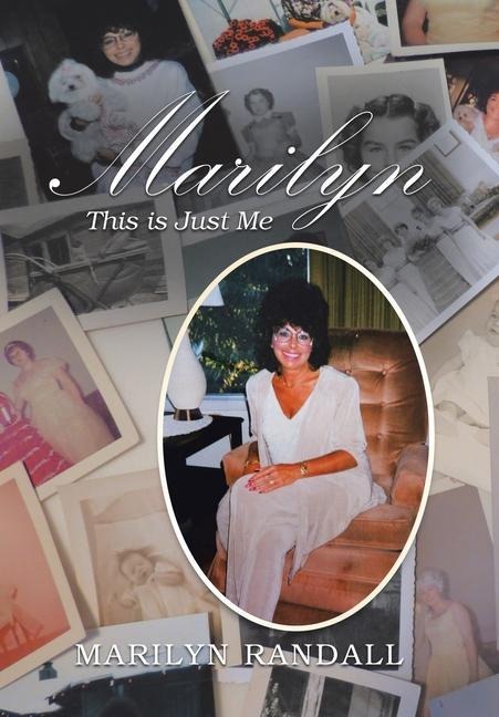 Marilyn: This Is Just Me