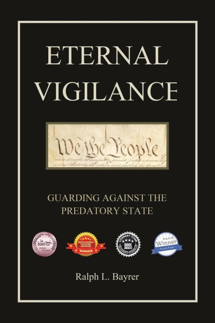 Eternal Vigilance: Guarding Against the Predatory State