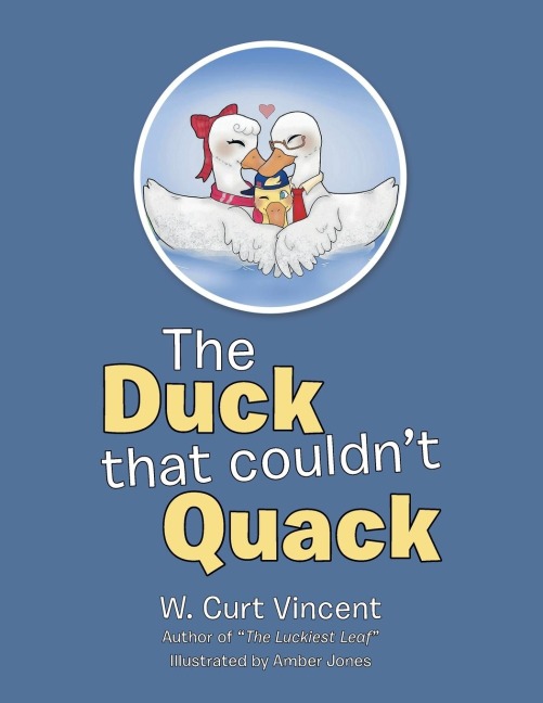 The Duck That Couldnt Quack