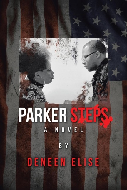 Parker Steps: A Novel
