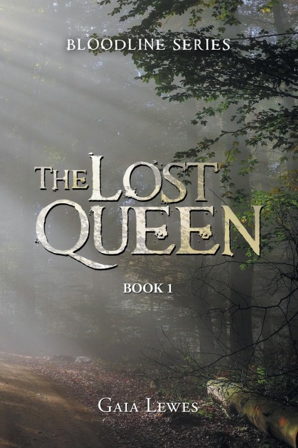 The Lost Queen: Book 1