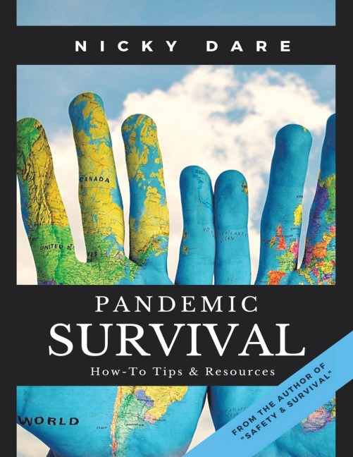 Dares Guide to Pandemic Survival