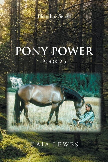 Pony Power: Book 2.5