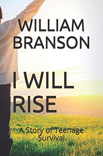I Will Rise A Story of Teenage Survival
