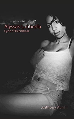 Alyssa's Umbrella Cycle of Heartbreak