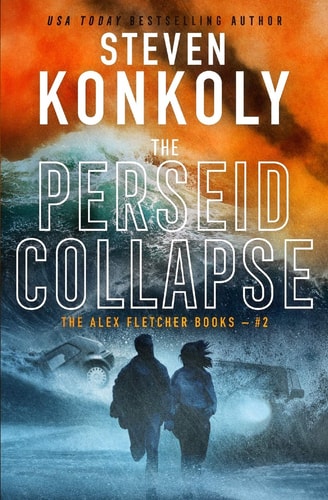The Perseid Collapse A Modern Thriller