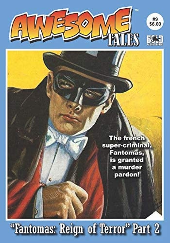 Awesome Tales #9 Fantomas: Reign of Terror Part 2